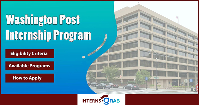 Washington Post Internship: How to Prepare and Apply