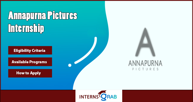 Annapurna Pictures Internship: How to Apply in the US 