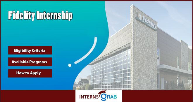 Fidelity Internship: Step Into a Career in Financial Services