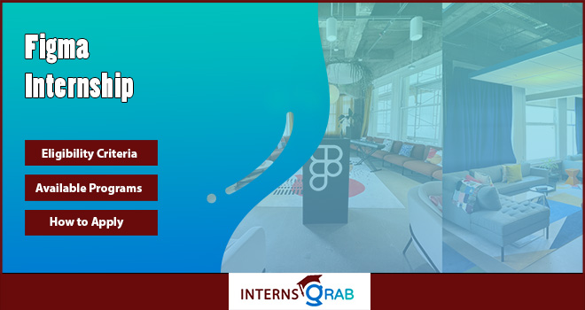 Figma Internship Jobs for Creative and Tech Students